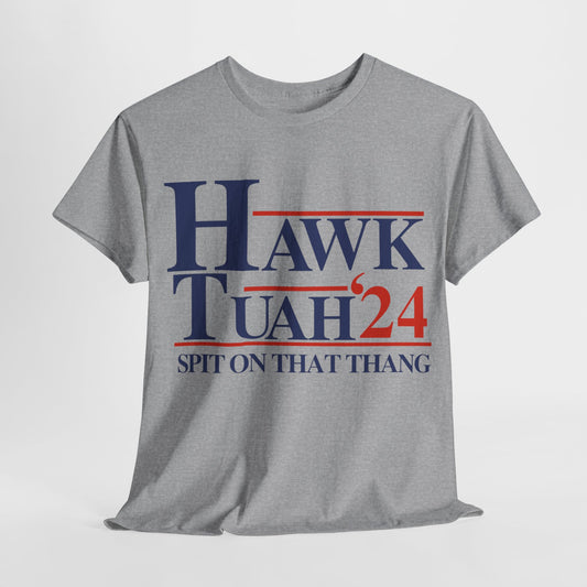 HAWK TUAH COTTON TEE