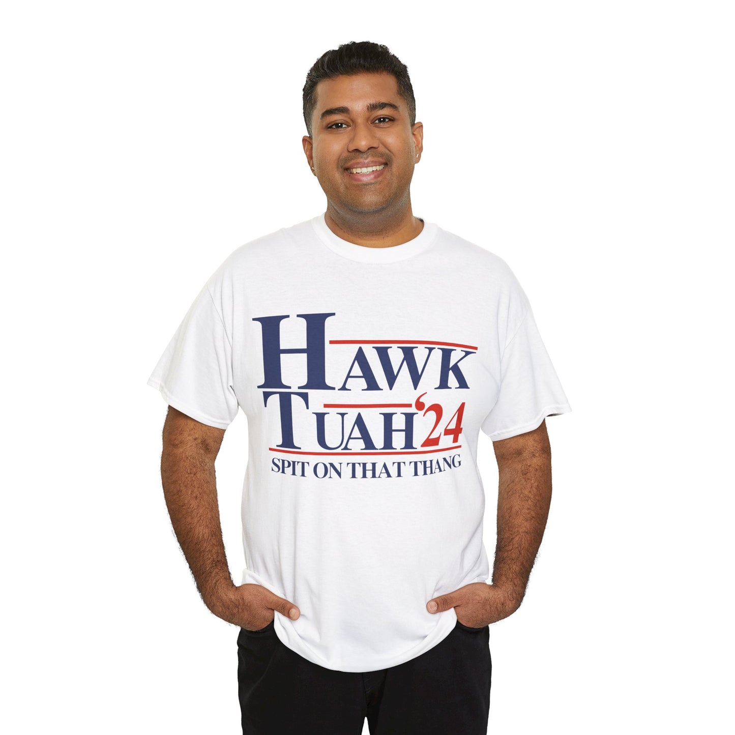 HAWK TUAH COTTON TEE