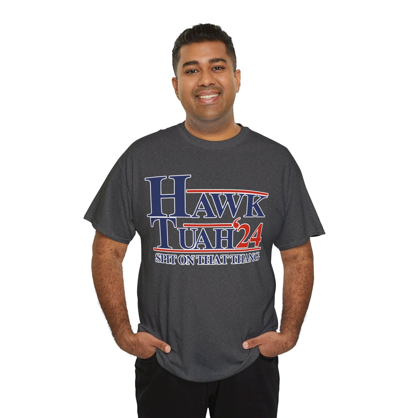 HAWK TUAH COTTON TEE